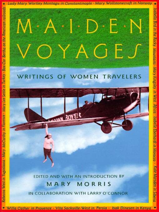 Title details for Maiden Voyages by Mary Morris - Wait list